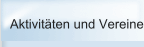 Aktivitäten und Vereine